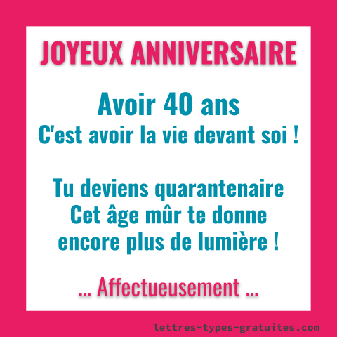 Texte Anniversaire 40 Ans Femme Homme Humour Amour Amitie Citation