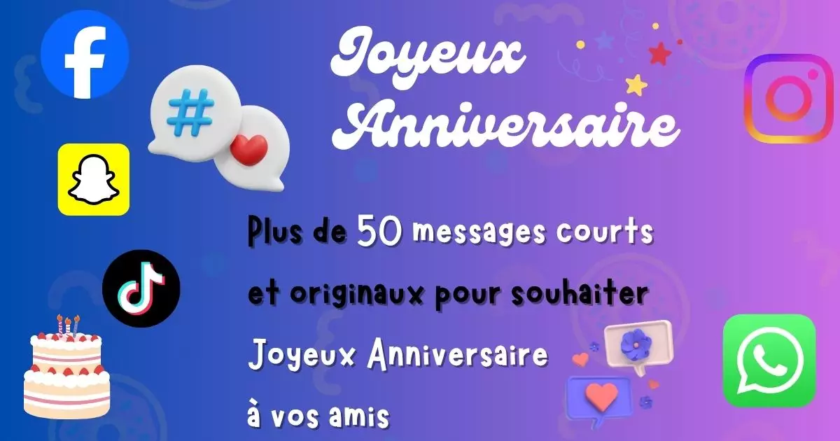 Messages anniversaire amitié courts SMS WhatsApp amis meilleur ami cartes