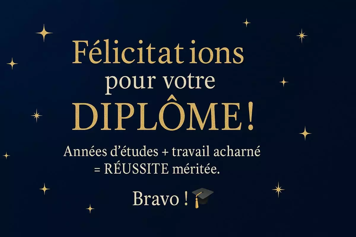 Messages félicitations diplôme bac brevet permis concours