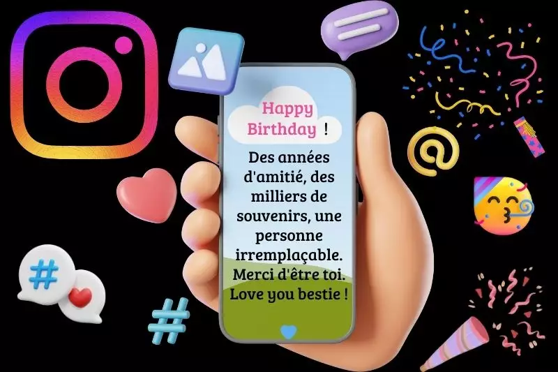 Instagram Facebook anniversaire amitié publication story post ami hashtag
