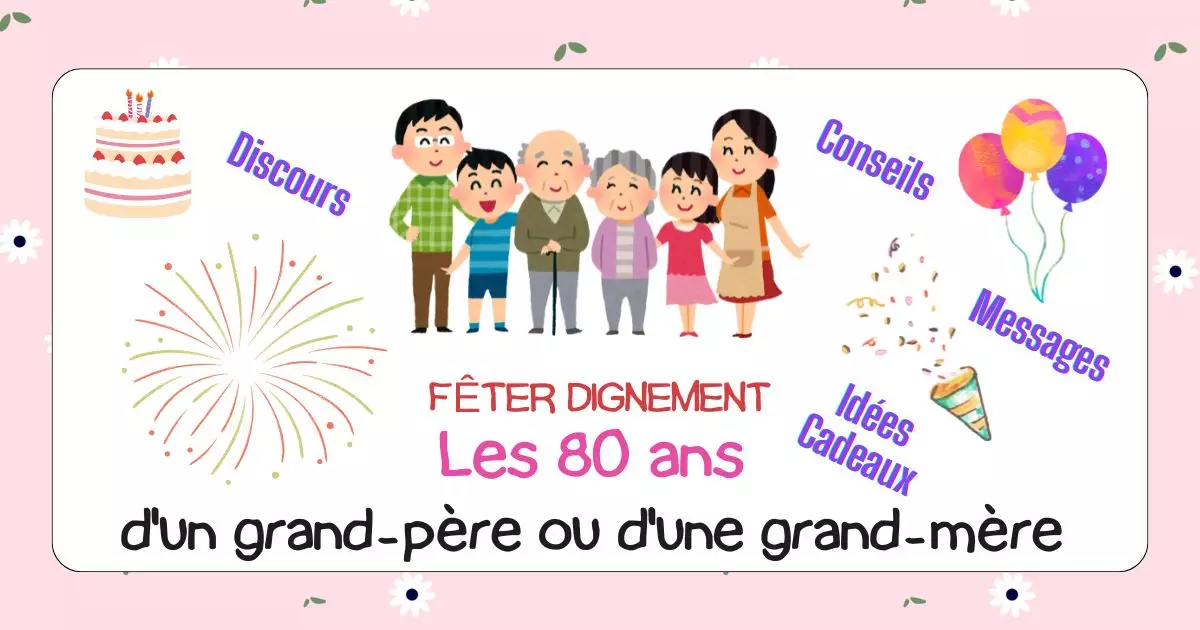 Anniversaire 80 ans grand-père grand-mère célébration famille octogénaire gâteau bougies