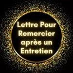 Exemples de lettres de remerciement après un entretien d’embauche (1)