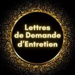 Modèles de lettres de demande d'entretien pour un emploi