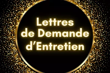 Modèles de lettres de demande d'entretien pour un emploi