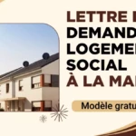 Exemple de lettre de demande de logement social à la mairie avec modèles gratuits en PDF et Word