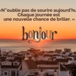 Idées de messages et SMS originaux pour dire bonjour et bonne journée