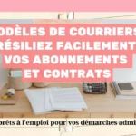Modèles de lettres et courriers gratuits pour résilier abonnements, assurances et contrats facilement