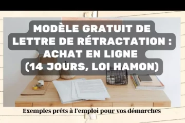 Modèle de lettre de rétractation après un achat en ligne - Loi Hamon 14 jours