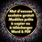 Modèle de mot d’excuse parental pour absence à l’école primaire, collège ou lycée