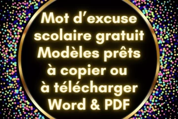 Modèle de mot d’excuse parental pour absence à l’école primaire, collège ou lycée