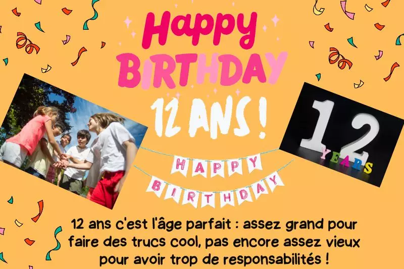 Anniversaire 12 ans collège début adolescence jeune ado transition