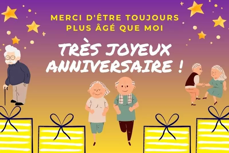 Anniversaire adultes humour drôle rire âge messages comiques avec une citation marrante
