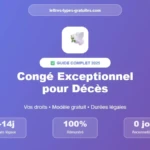 Modèle de lettre de demande de congé exceptionnel pour décès 2025 - Durées légales de 3 à 14 jours, 100% rémunéré, sans condition d'ancienneté