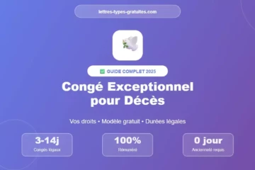 Modèle de lettre de demande de congé exceptionnel pour décès 2025 - Durées légales de 3 à 14 jours, 100% rémunéré, sans condition d'ancienneté