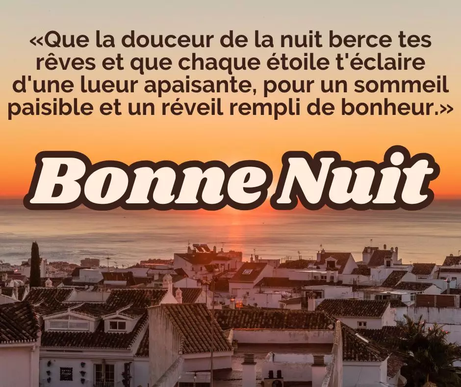 Souhaiter une bonne nuit avec une belle citation positive