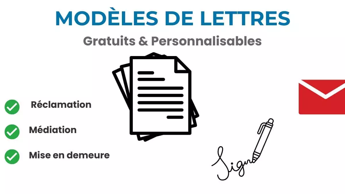 Modèles Lettres Réclamation Gratuits - Consommateurs 2025