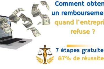 Guide complet pour obtenir un remboursement quand l'entreprise refuse - 7 étapes légales