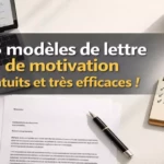 15 modèles de lettres gratuits et efficaces pour obtenir un entretien et convaincre un employeur