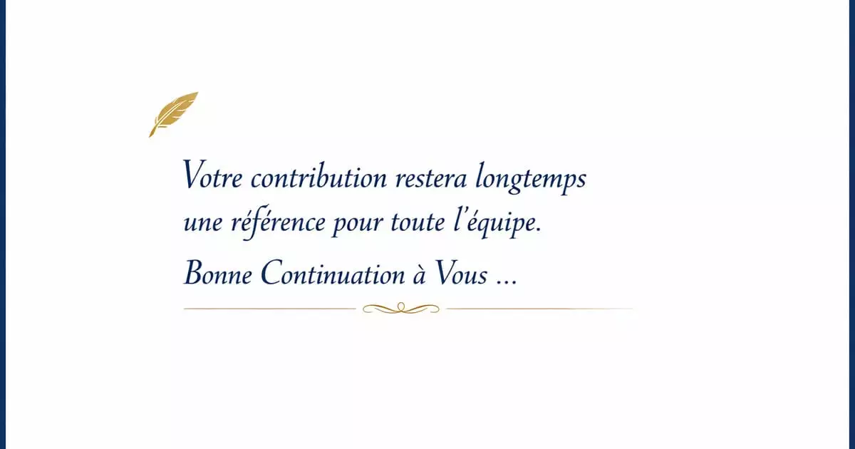 Message formel bonne continuation 2026 — emails officiels et professionnels pour départ Message formel bonne continuation professionnel 2026 — email officiel départ collègue entreprise