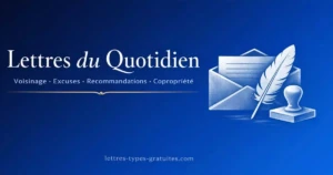 Lettres du Quotidien : Modèles Gratuits Toutes Situations Lettres du Quotidien : Modèles Gratuits Toutes Situations - Modèle gratuit