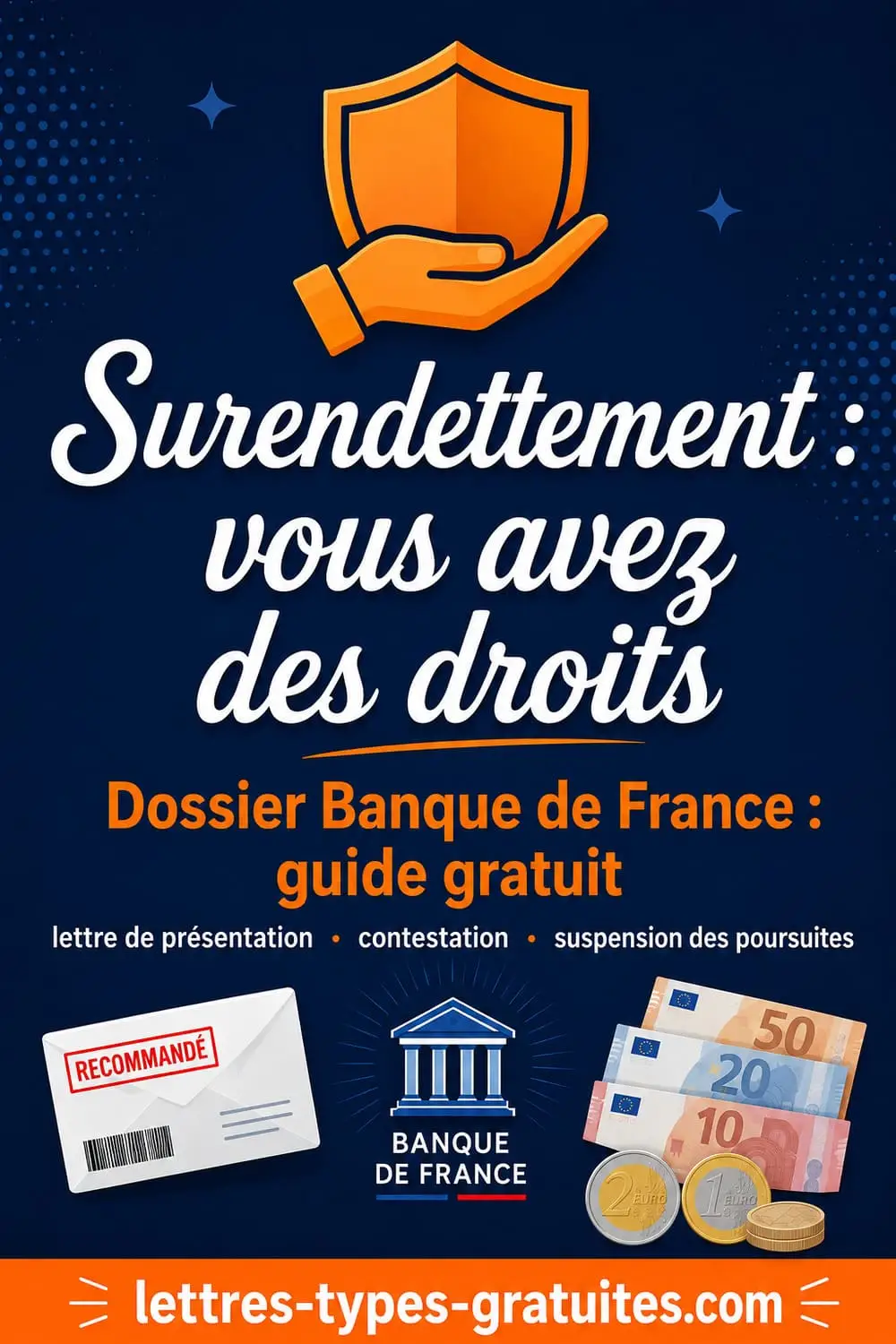 Dossier surendettement Banque de France — lettre de présentation gratuite et guide complet
