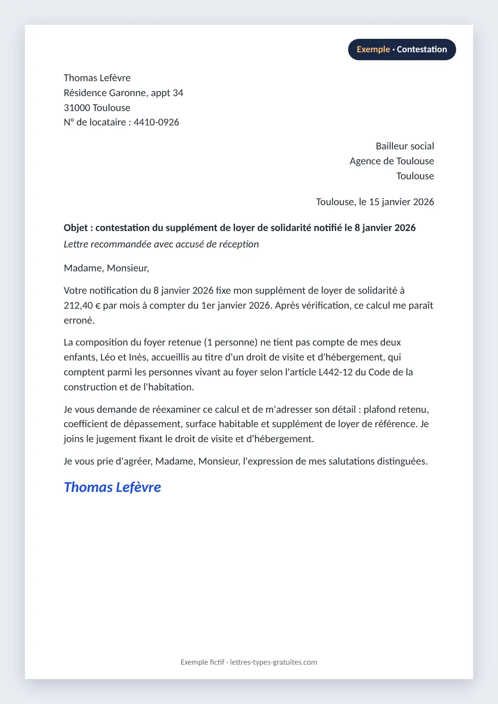 Contestation du supplément de loyer de solidarité : exemple rempli Exemple de lettre de contestation du supplément de loyer de solidarité pour enfants en garde alternée oubliés