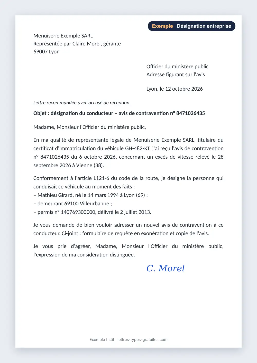 Lettre de désignation du conducteur par une entreprise : exemple rempli Exemple de lettre de désignation du conducteur par une entreprise remplie, salarié désigné après un excès de vitesse