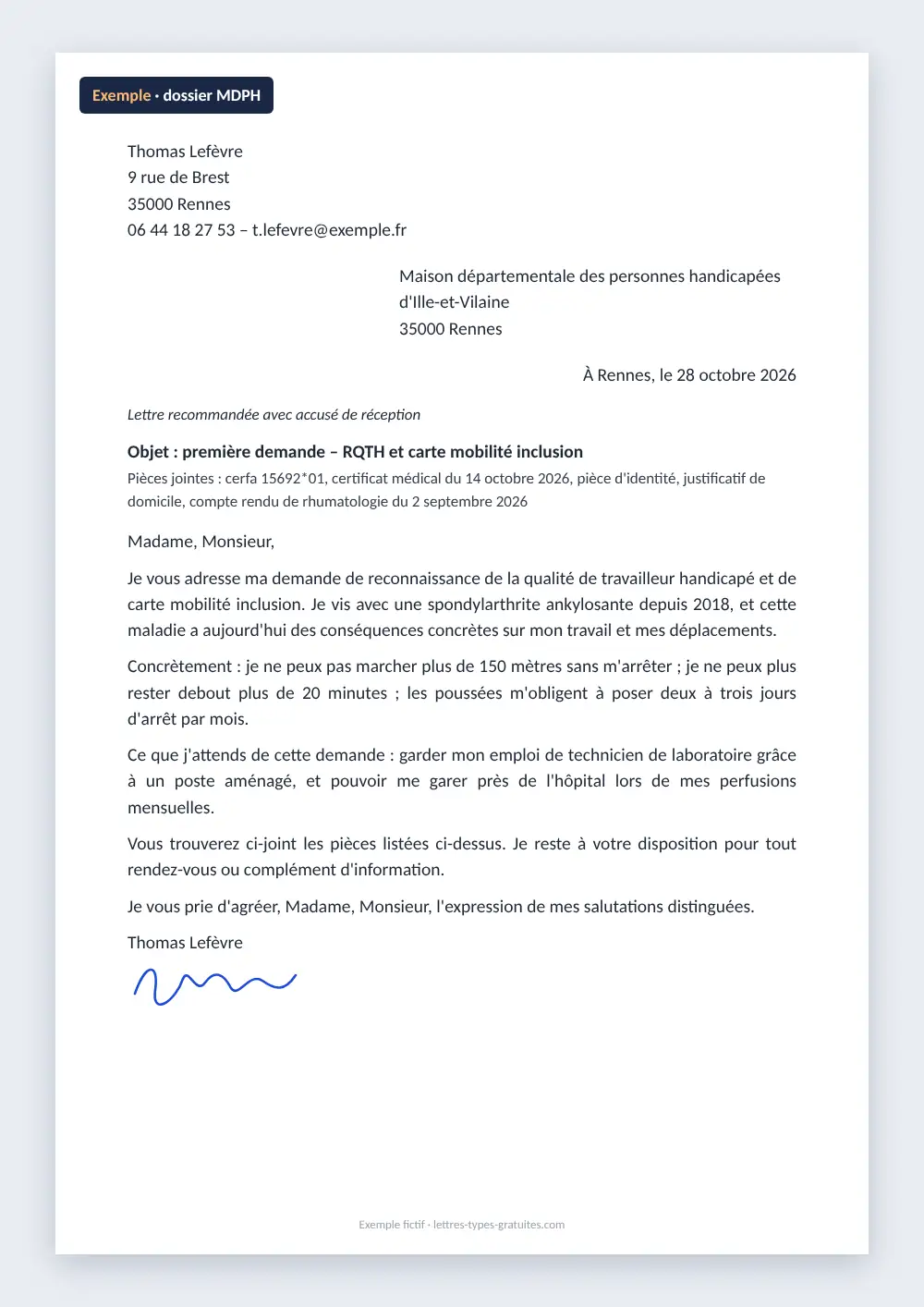 Lettre d'accompagnement d'un dossier MDPH : exemple rempli Exemple de lettre d'accompagnement d'un dossier MDPH remplie, pour une demande de RQTH et de carte mobilité inclusion