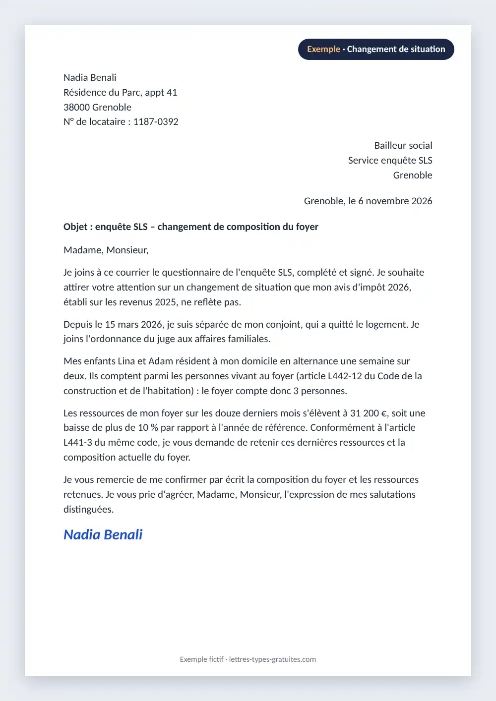 Lettre de changement de situation pour l'enquête SLS : exemple rempli Exemple de lettre à un bailleur HLM signalant une séparation et des enfants en garde alternée pour l'enquête SLS