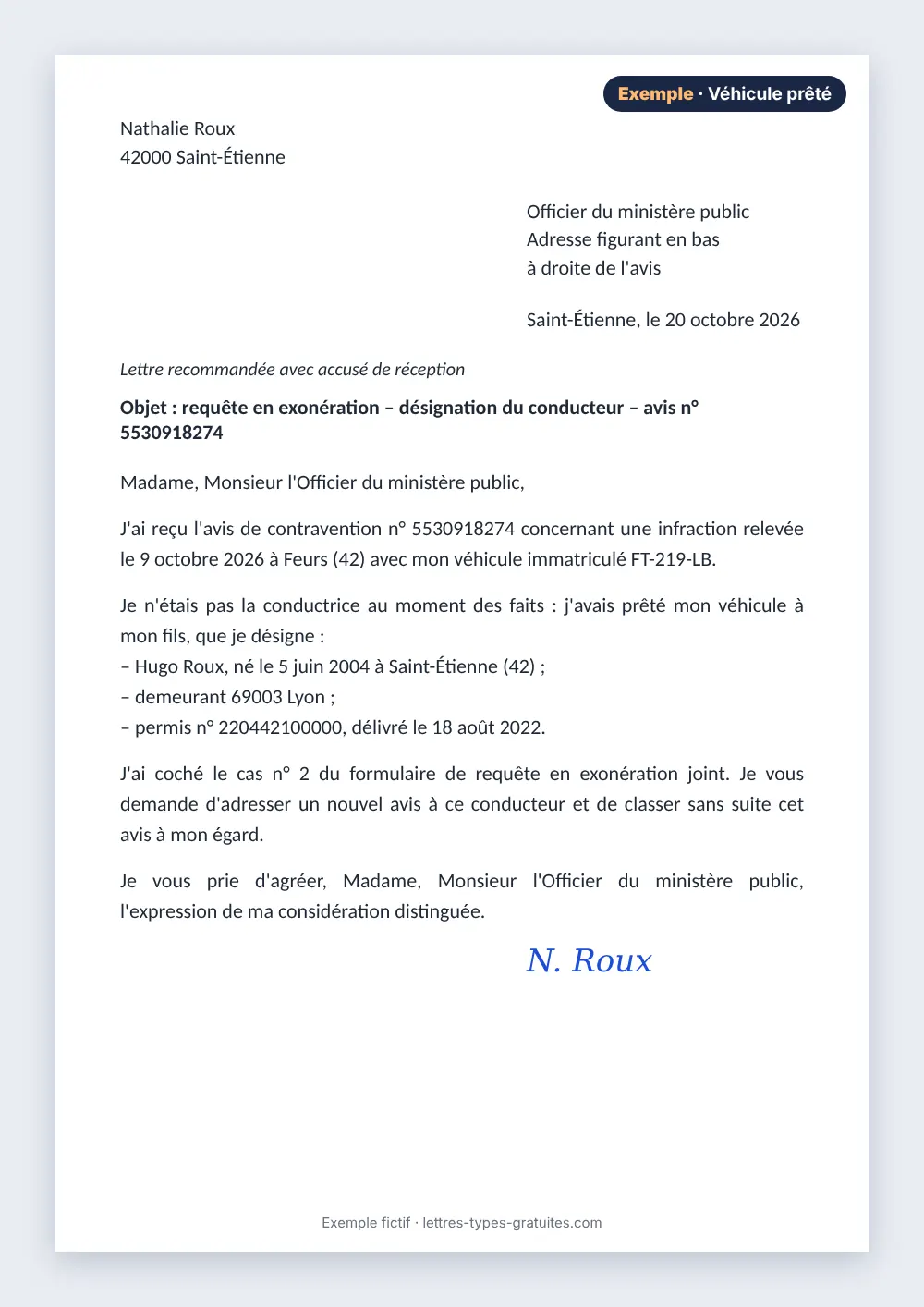 Désignation du conducteur par un particulier : exemple rempli Exemple de requête en exonération remplie par un particulier, voiture prêtée à son fils, cas n° 2 du formulaire