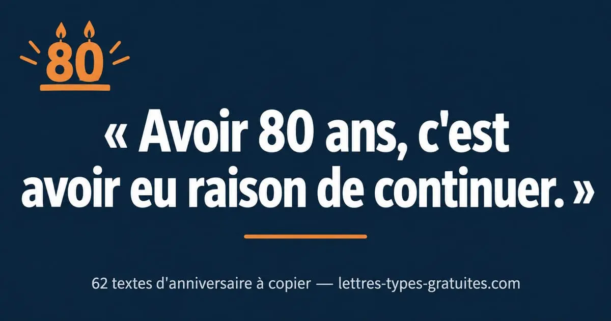 Texte anniversaire 80 ans : 62 messages à copier pour une femme, un homme ou une amie